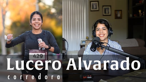 Podcast con Lucero Alvarado, corredora lagunera